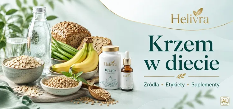 Krzem w diecie – źródła krzemu, etykiety i suplementy z krzemem