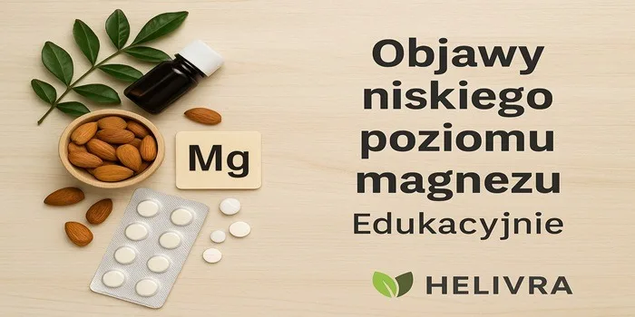 Objawy niskiego poziomu magnezu ujęcie edukacyjne