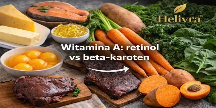 Witamina A: retinol vs beta karoten źródła, działanie i różnice